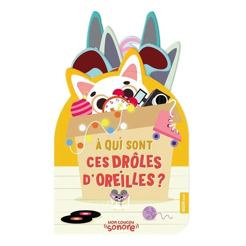 Coucou sonore - À qui sont ces drôles d’oreilles ?